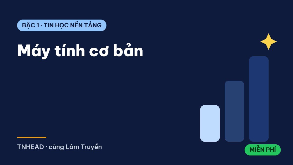 Máy tính cơ bản